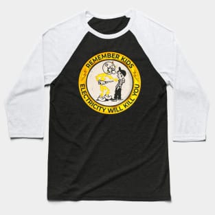 VINTAGE - Retro Yellow Electricity Will Kill You Kids Baseball T-Shirt